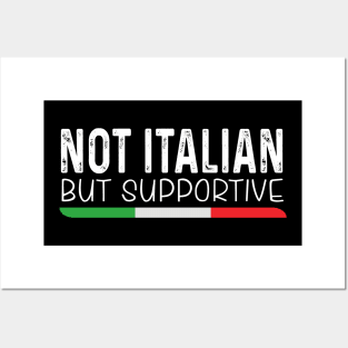 Not Italian But Supportive Posters and Art